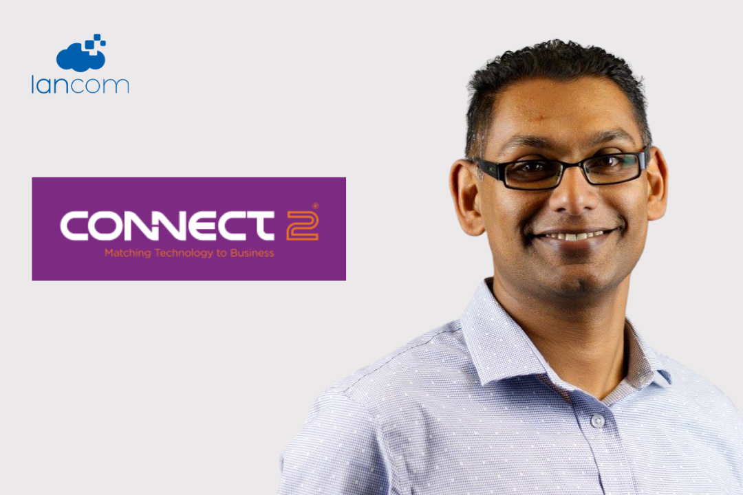 Lancom Technology Accelerates Managed Services Growth with Connect 2 Acquisition